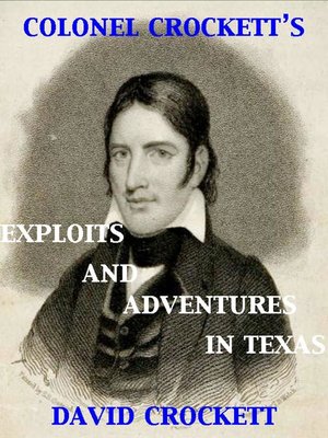 cover image of Colonel Crockett's Exploits and Adventures in Texas